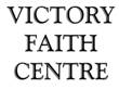 Victory Faith Centre